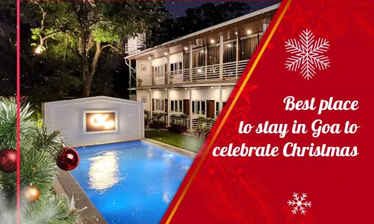 Best Place to Celebrate Christmas in North Goa